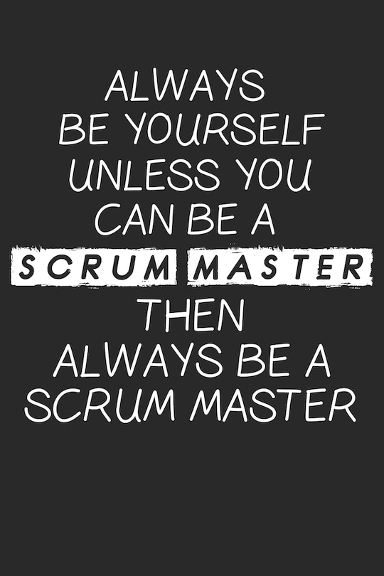 Couverture_Scrum Master Always Be Yourself