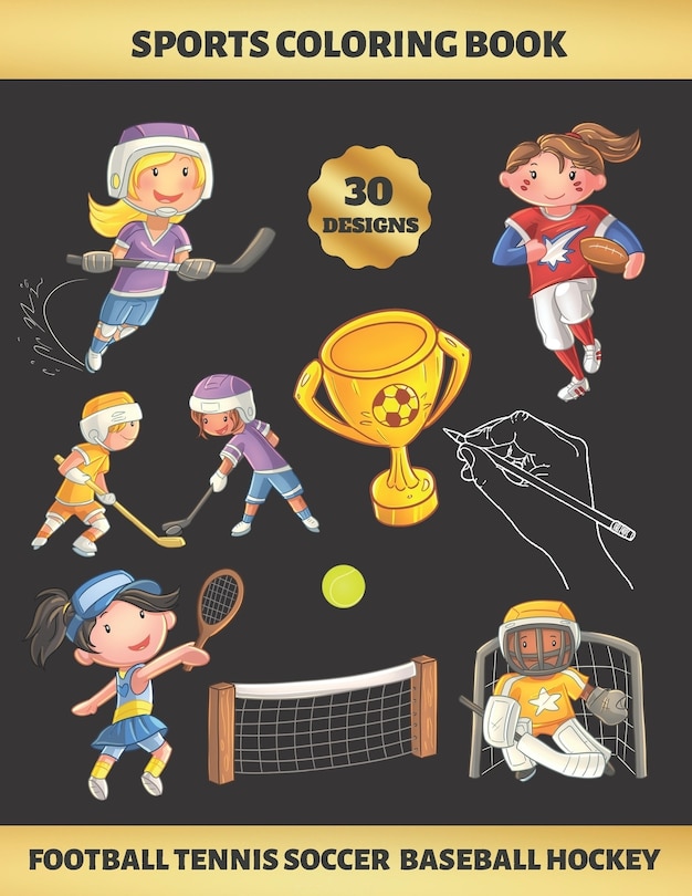 Front cover_Sports Coloring Book. Football Tennis Soccer Baseball Hockey