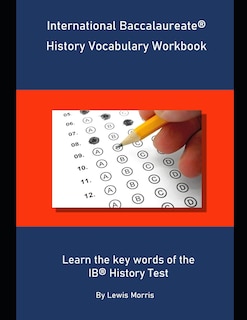 Front cover_International Baccalaureate History Vocabulary Workbook