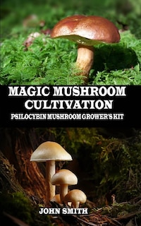 Front cover_Magic Mushroom Cultivation