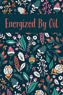 Couverture_Energized By Oil
