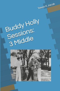 Front cover_Buddy Holly Sessions