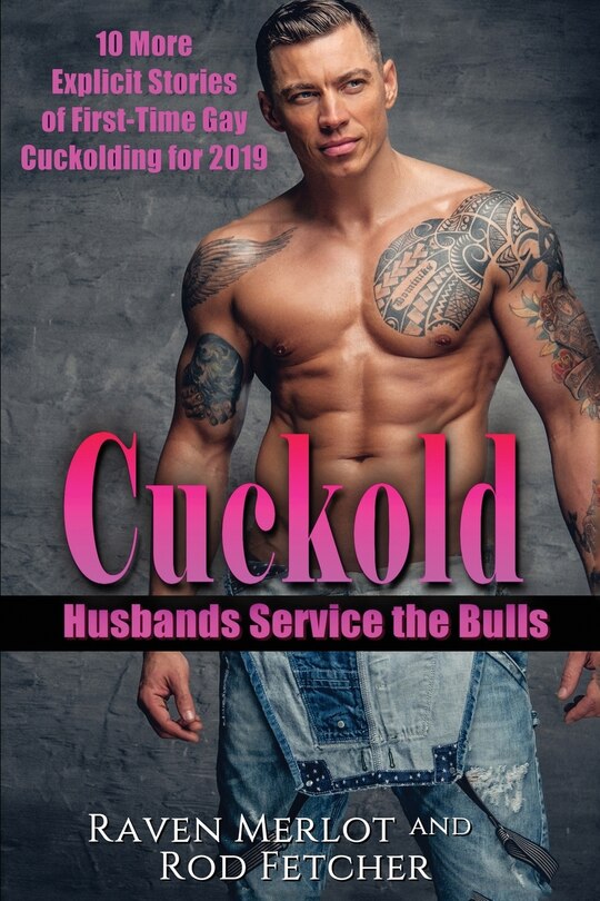 Front cover_Cuckold Husbands Service the Bulls