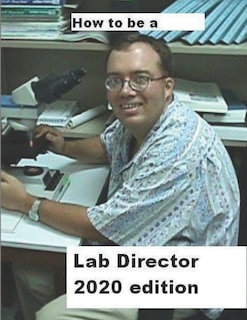 Front cover_How To Be A Lab Director 2020 edition