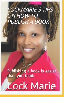 Couverture_Lockmarie's Tips on How to Publish a Book
