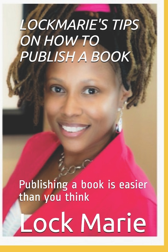 Couverture_Lockmarie's Tips on How to Publish a Book
