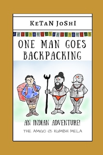 Front cover_One Man Goes Backpacking