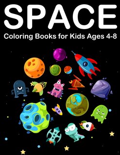 Front cover_Space Coloring Books for Kids Ages 4-8