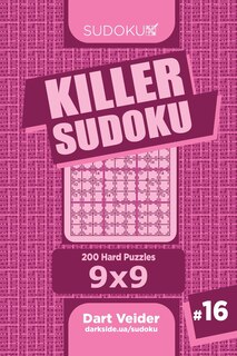 Couverture_Killer Sudoku - 200 Hard Puzzles 9x9 (Volume 16)