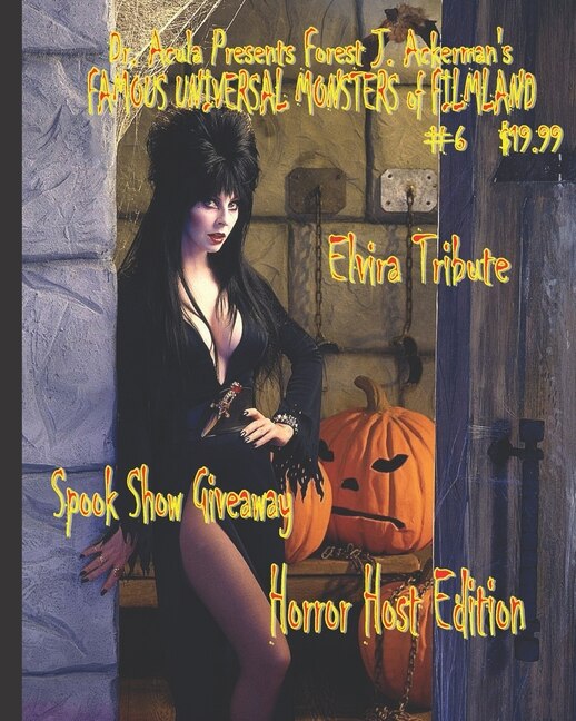 Front cover_Dr. Acula Presents Forest J. Ackerman's Famous Universal Monsters of Filmland 6