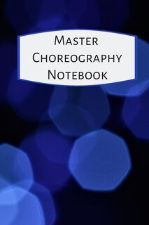 Couverture_Master Choreography Notebook