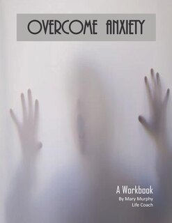 Couverture_Overcome Anxiety - A Workbook
