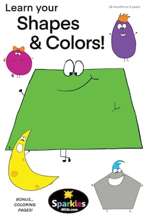 Learn Your Shapes & Colors: For Beginners! (18 months - 5 years)