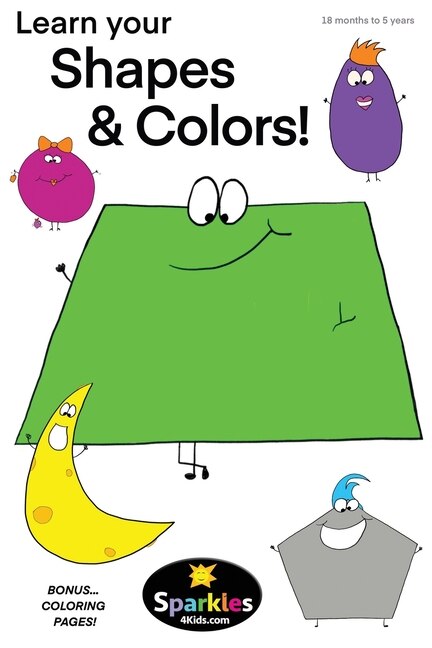 Learn Your Shapes & Colors: For Beginners! (18 months - 5 years)