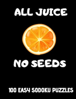 Front cover_All Juice No Seeds