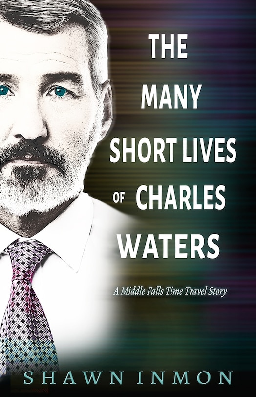 Front cover_The Many Short Lives of Charles Waters