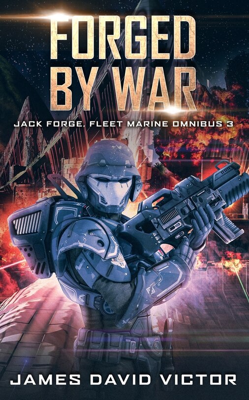 Front cover_Forged by War Omnibus