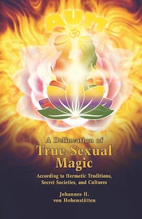 Couverture_A Delineation of True Sexual Magic