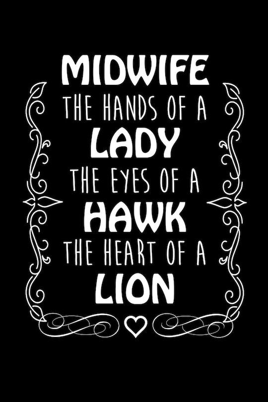Couverture_Midwife The Hands Of A Lady The Eyes Of A Hawk The Heart Of A Lion