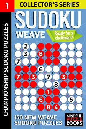 Sudoku Weave: 150 New Weave Sudoku Puzzles