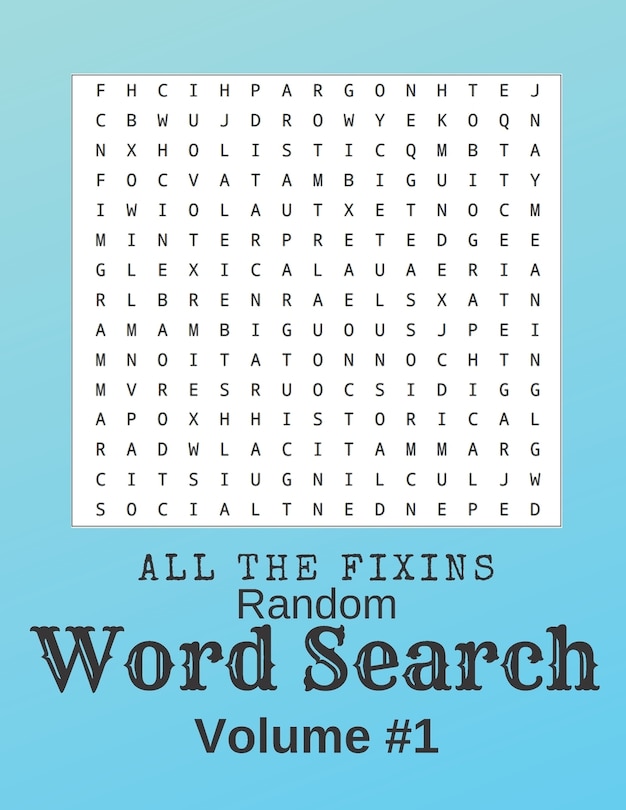 Front cover_All The Fixin's Random Word Search Volume 1