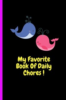 Front cover_My Favorite Book Of Daily Chores !