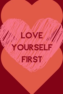 Front cover_Love Yourself First