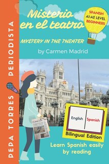 Front cover_MISTERIO EN EL TEATRO - MYSTERY IN THE THEATER (Spanish- English Edition)