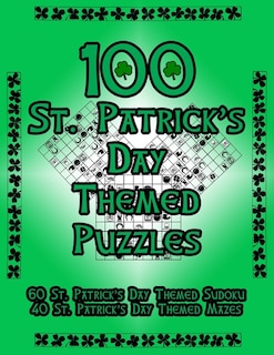 Front cover_100 St. Patrick's Day Themed Puzzles