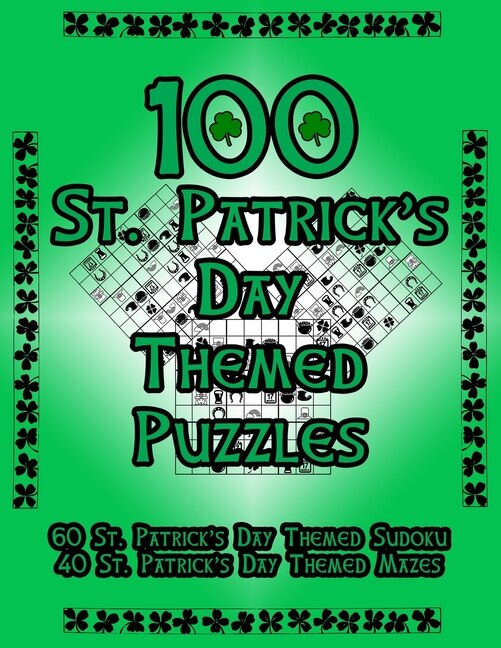 Front cover_100 St. Patrick's Day Themed Puzzles