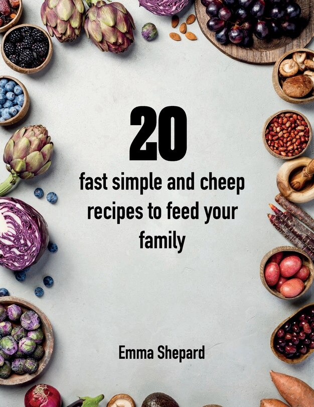 Front cover_20 fast simple and cheap recipes to feed your family