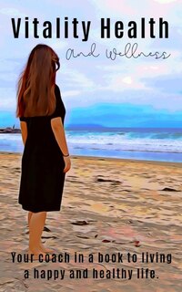 Front cover_Vitality Health And Wellness