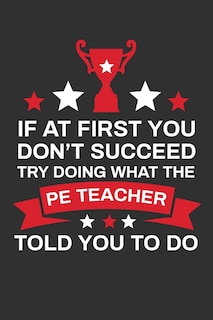 Couverture_If At First You Don't Succeed Try Doing What Your PE Teacher Told You To Doing