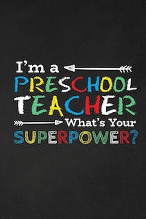 Front cover_I'm A Preschool Teacher What's Your Superpower?