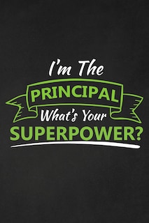 Front cover_I'm The Principal What's Your Superpower?