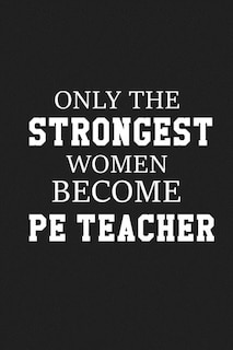 Front cover_Only The Stongest Women Become PE Teacher