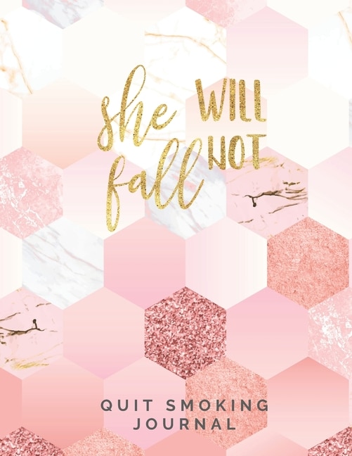 Front cover_She Will Not Fall Quit Smoking Journal