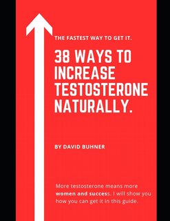 Front cover_38 Ways to Increase Testosterone Naturally.