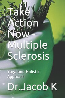 Front cover_Take Action Now - Multiple Sclerosis