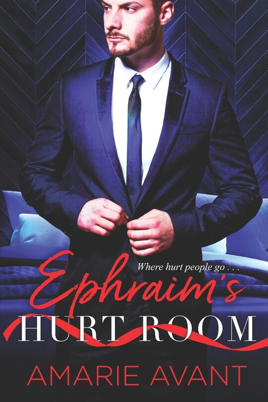 Couverture_Ephraim's Hurt Room