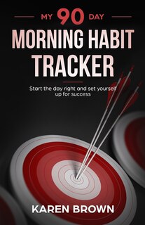 Front cover_My 90 Day Morning Habits Tracker
