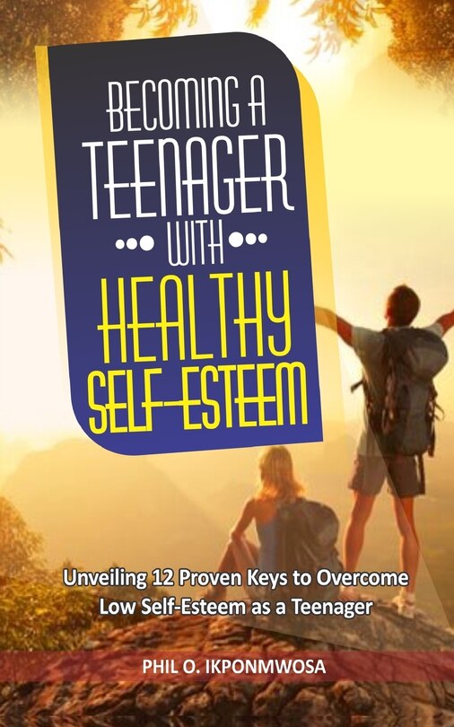 Couverture_Becoming A Teenager With Healthy Self-Esteem