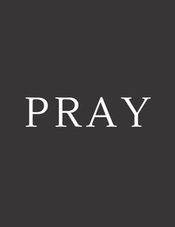 Pray: A Decorative Book - Perfect for Coffee Tables, Bookshelves, Interior Design & Home Staging
