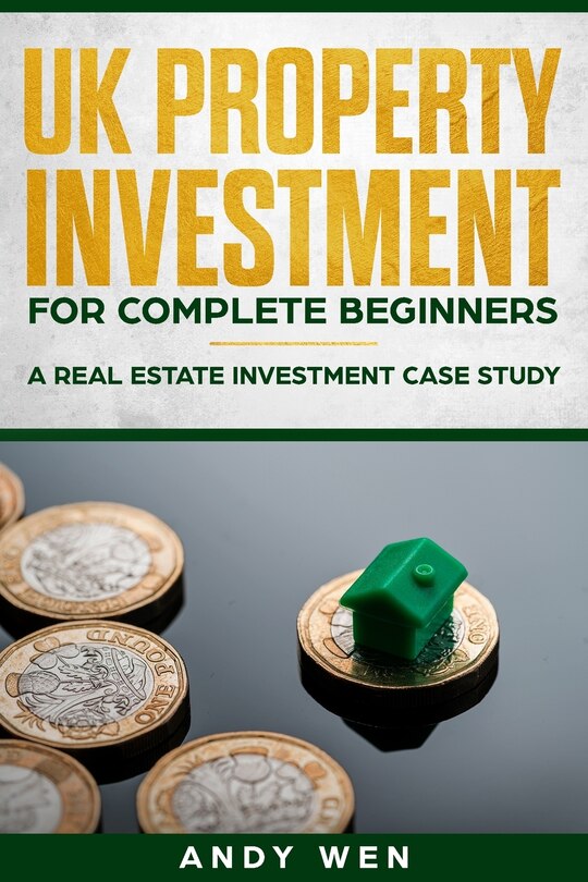 Front cover_UK Property Investment For Complete Beginners