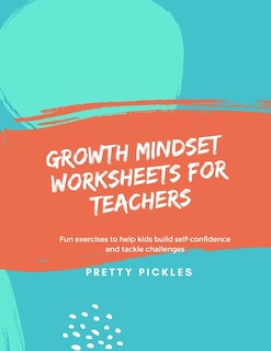 Front cover_Growth Mindset Worksheets for Teachers