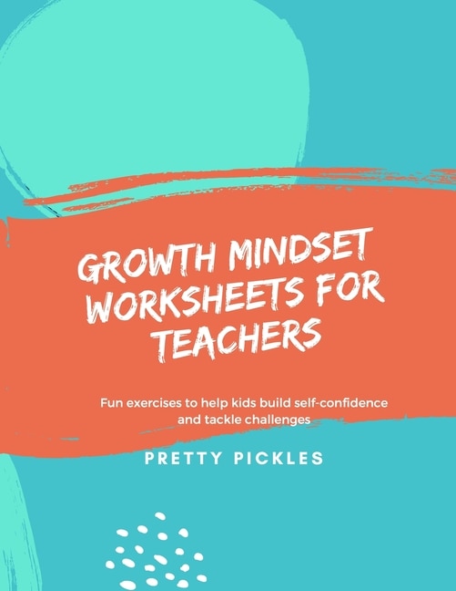 Front cover_Growth Mindset Worksheets for Teachers