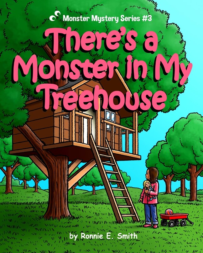 Front cover_There's a Monster in My Treehouse