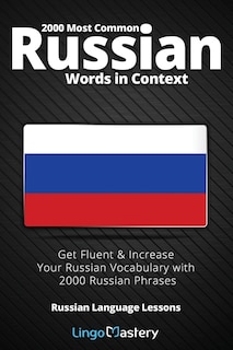 Front cover_2000 Most Common Russian Words in Context