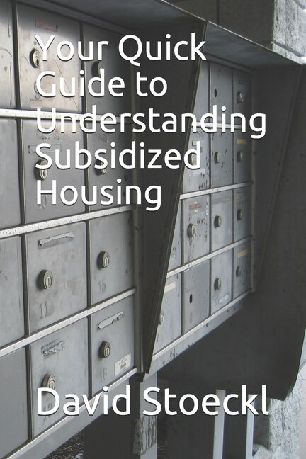 Front cover_Your Quick Guide to Understanding Subsidized Housing