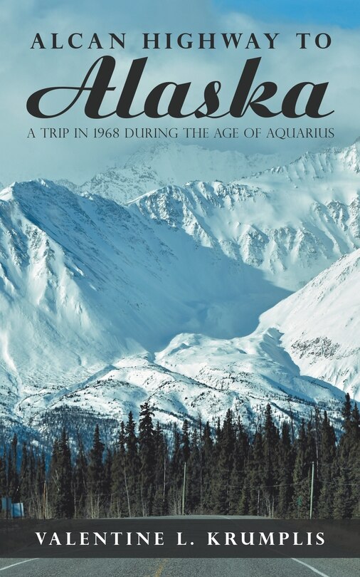 Front cover_Alcan Highway to Alaska